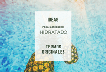 Ideas Para Mantener Hidratado